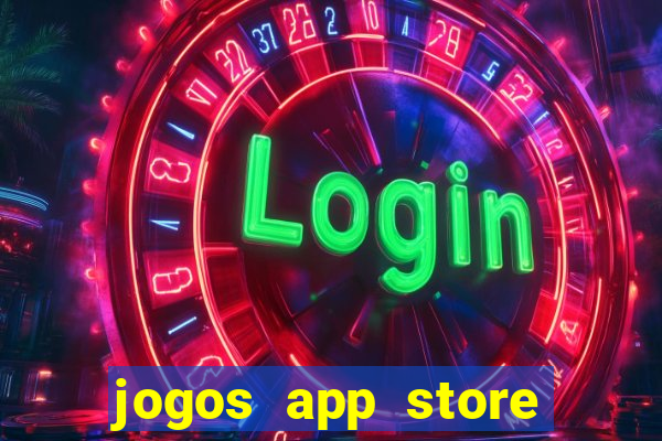 jogos app store para ganhar dinheiro